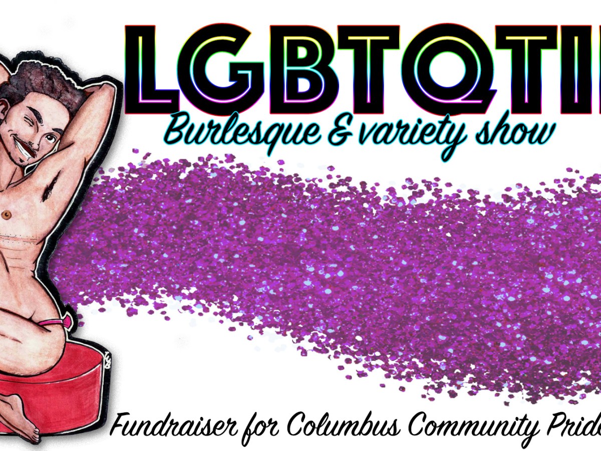 LGBTQties Burlesque & Variety&nbsp;Show